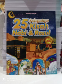 Image of 25 Dahsyatnya Kisah Nabi & Rosul