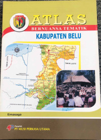 Image of Atlas Bernuansa Tematik: Kabupaten Belu