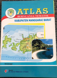 Image of Atlas Bernuansa Tematik: Kabupaten Manggarai Barat