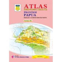 Image of Atlas Bernuansa Tematik - Papua - Dengan 9  Kabupaten dan Kota