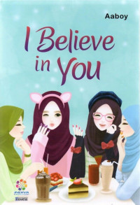 Image of I Believe in You