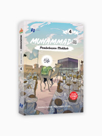 Image of Muhammad SAW: Pembebasan Makkah (4)