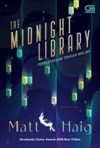 Image of The Midnight Library ; Perpustakaan Tengah Malam
